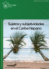 Volumen 12: Sujetos y subjetividades en el Caribe hispano Cover Page