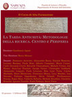 Research paper thumbnail of La Tarda Antichità: La metodologia della ricerca II. Fra centro e periferia [2021, La Sapienza, Rome]