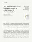 Research paper thumbnail of "The Attire of Politicians in Modern Greece: A Language of Communication", Journal of Mediterranean and European Linguistic Anthropology 2:4 (2020), σ. 17-34.