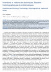 Research paper thumbnail of Inventions et histoire des techniques. Repères historiographiques et problématiques. Inventions and history of technology. Historiographical marks and issues