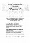 Research paper thumbnail of British Animal Studies Network 'Violence' Online Events