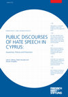 Public discourses of hate speech in Cyprus: Awareness, policies and prevention Cover Page