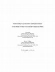 Research paper thumbnail of Understanding Experimentation and Implementation: A Case Study of China's Government Transparency Policy