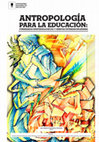 Research paper thumbnail of Antropología, interculturalidad y género. Ejes para discutir la construcción de trayectorias escolares de mujeres indígenas en Latinoamérica