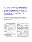 Research paper thumbnail of El trabajo doméstico y de cuidados no remunerado desde la perspectiva de las mujeres del Barrio Charrúa: desigualdades y resistencias en el ámbito de la domesticidad y la reproducción