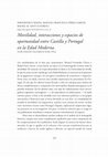 Research paper thumbnail of Movilidad, interacciones y espacios de oportunidad entre Castilla y Portugal en la Edad Moderna"