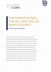 Research paper thumbnail of The Kurds of Iraq, the EU, and the US. What Future?