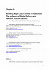 Research paper thumbnail of Resisting Rape Culture online and at school: The pedagogy of Digital Defence and Feminist Activism Lessons