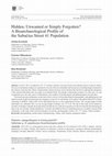 Research paper thumbnail of Hidden, Unwanted or Simply Forgotten? A Bioarchaeological Profile of the Subačius Street 41 Population