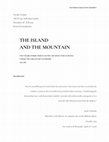 Research paper thumbnail of The Island and the Mountain. Two Trajectories Through Two Architecture Schools in Chile under the Pinochet Dictatorship (1973-1989)