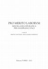 Research paper thumbnail of PRO MERITO LABORVM MISCELLANEA EPIGRAFICA PER GIANFRANCO PACI a cura di