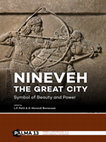 The British Museum excavations at Nineveh. In L.P. Petit and D. Morandi Bonacossi (eds), Nineveh, the Great City: Symbol of Beauty and Power (Leiden 2017), pp 69-73 Cover Page