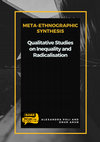 Research paper thumbnail of Meta-Ethnographic Synthesis: Qualitative Studies on Inequality and Radicalisation