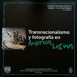 Research paper thumbnail of La fotografía de Weston y Modotti en las revistas Forma y Horizonte (1926-1928): ¿una mirada transnacional?