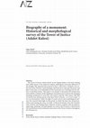 Research paper thumbnail of Biography of a monument: Historical and morphological survey of the Tower of Justice (Adalet Kulesi)