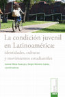 Research paper thumbnail of La condición juvenil en Latinoamérica