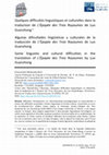 Research paper thumbnail of Quelques difficultés linguistiques et culturelles dans la traduction de «L’Épopée des Trois Royaumes» de Luo Guanzhong