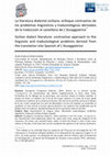 Research paper thumbnail of La literatura dialectal siciliana: enfoque contrastivo de los problemas lingüísticos y traductológicos derivados de la traducción al castellano de «L’Assaggiatrice»