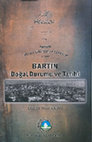 Research paper thumbnail of Bartın Ahval-ı Tabiiyye ve Tarihiyye (A. Şeref)