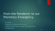 Research paper thumbnail of From the Pandemic to the Planetary Emergency