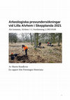 Research paper thumbnail of Arkeologiska provundersökningar vid Lilla Alvhem i Skepplanda 2021