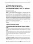 Research paper thumbnail of Pottery Goes Public. Performing Archaeological Research Amid the Audience