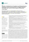 Research paper thumbnail of Towards a Combined Use of Geophysics and Remote Sensing Techniques for the Characterization of a Singular Building: "El Torreón" (the Tower) at Ulaca Oppidum (Solosancho, Ávila, Spain