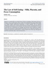 Research paper thumbnail of The Law of Self-Eating-Milk, Placenta, and Feces Consumption