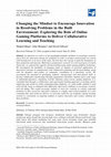 Changing the Mindset to Encourage Innovation in Resolving Problems in the Built Environment: Exploring the Role of Online Gaming Platforms to Deliver Collaborative Learning and Teaching Cover Page