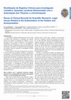 Research paper thumbnail of [Reuse of Clinical Records for Scientific Research: Legal Issues Related to the Authorization of the Holders and Anonymisation]