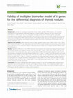 Validity of multiplex biomarker model of 6 genes for the differential diagnosis of thyroid nodules Cover Page