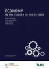 Research paper thumbnail of ECONOMY IN THE TURKEY OF THE FUTURE