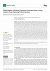 Research paper thumbnail of Applications of Hybrid Polymers Generated from Living Anionic Ring-Opening Polymerization