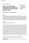 Research paper thumbnail of Discourses of Belonging Intersections of Truth, Power, and Ethics in Evaluation With Migrant Youth