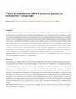 Research paper thumbnail of Visões de brasileiros sobre a América Latina: do isolamento à integração