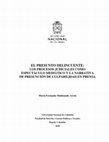 EL PRESUNTO DELINCUENTE: Los procesos judiciales como espectáculo mediático y la narrativa de presunción de culpabilidad en prensa. Cover Page