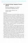 Research paper thumbnail of 1 Spanish heritage language learners abroad Inclusive pedagogies for critical sociocultural linguistic literacy