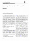 Research paper thumbnail of Toward the open city: design and research for emergent urban systems