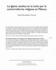 La Iglesia católica en la lucha por la contrarreforma religiosa en México Cover Page