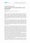 Research paper thumbnail of Socialist Biopolitics: Flesh and Animality in Cuba and Venezuela