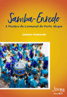 Research paper thumbnail of Livro Samba enredo A Poética do Carnaval de Porto Alegre