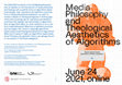 Research paper thumbnail of Media Philosophy and Theological Aesthetics of Algorithms