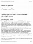 Crushing the Stack by Rick Searle. Review of The Stack: On software and sovereignty review « Cover Page