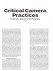 Research paper thumbnail of Critical Camera Practices: An Alternative Approach to Post-Photography