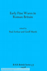 Research paper thumbnail of Early Fine wares in Roman Britain