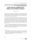 Research paper thumbnail of ¿Qué tipo de gobernanza para la economía global?