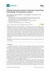 Research paper thumbnail of Caching Transient Contents in Vehicular Named Data Networking: A Performance Analysis