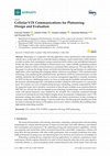 Research paper thumbnail of Cellular-V2X Communications for Platooning: Design and Evaluation