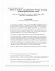 Research paper thumbnail of English for Academic Purposes Related to Dentistry: Analyzing the Reading Comprehension Process