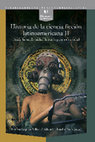 Research paper thumbnail of "Historia de la ciencia ficción latinoamericana II. Desde la modernidad a la posmodernidad", edición y dirección de Teresa López-Pellisa y Silvia Kurlat Ares; Madrid: Iberoamericana/ Vervuert, Diciembre 2021 (ISBN: 978-84-9192-236-0)